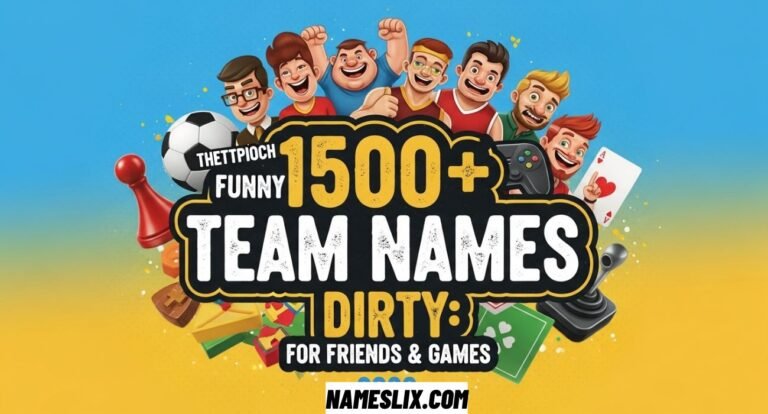 Funny Team Names Dirty